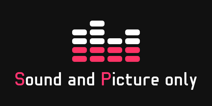 Sound and Picture only